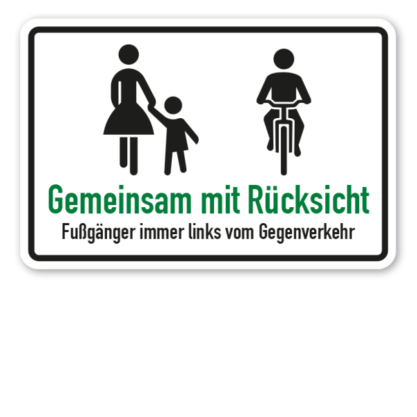 Schild Gemeinsam mit Rücksicht - Radfahrer - Fußgänger