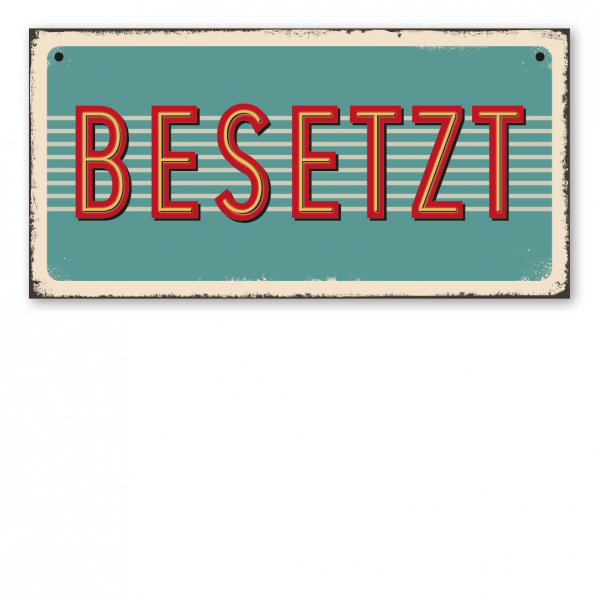 Retroschild / Vintage-Schild im Diner Look - Besetzt - Frei – Toilettenschild – einseitig oder beidseitig mit zwei Löchern zum Aufhängen