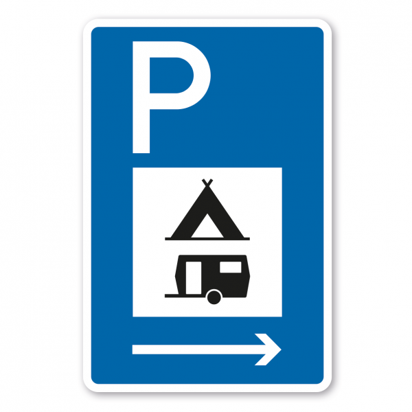 Parkplatzschild Campingzeichen und Wohnwagen mit rechtsweisendem Pfeil – mit großem Piktogramm - Verkehrsschild