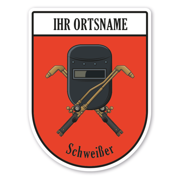 Maibaumschild / Zunftwappen Schweißer mit Zunftnamen, Ortsnamen oder Ihrem Wunschtext - Wappen BL