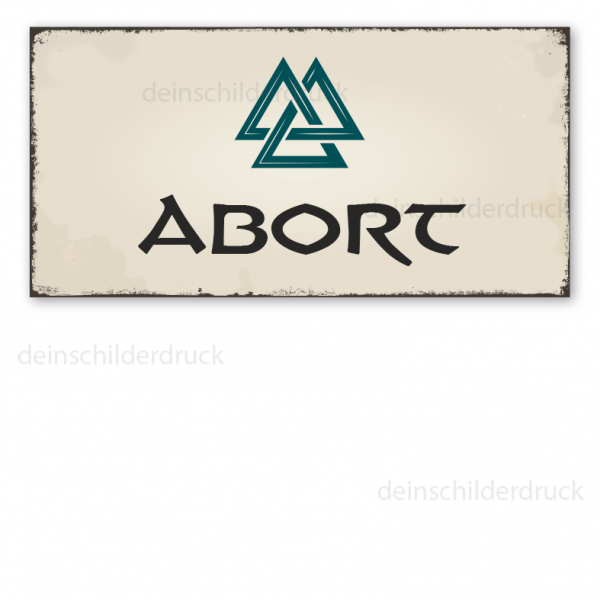 Retro Walhalla-Schild Abort - mit Valknut-Symbol