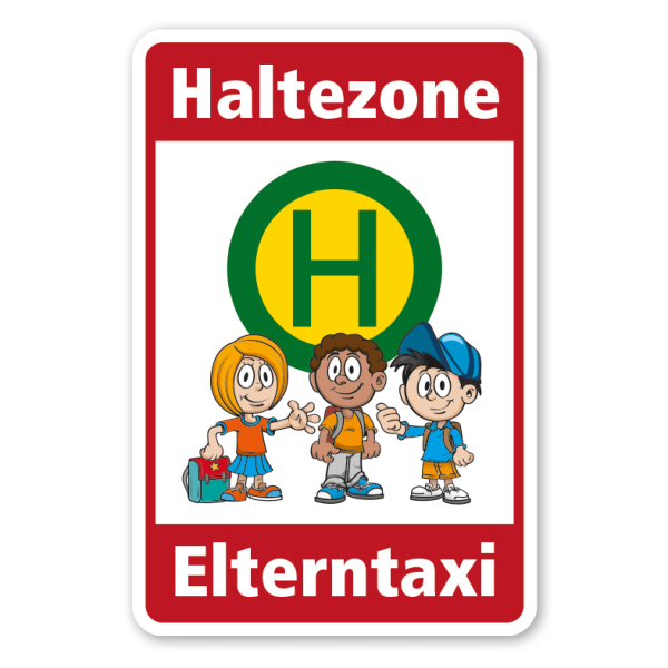 Hinweisschild Haltezone für Eltern - Elterntaxi - mit drei Kindern