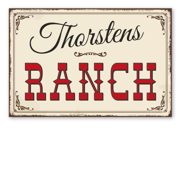 Retroschild / Vintage-Schild Ranch - mit Ihrem Namenseindruck