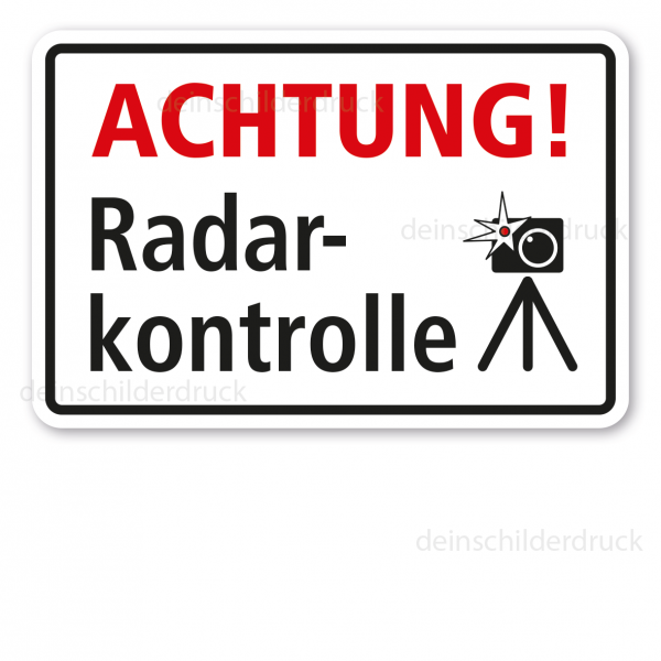 Warnschild Achtung - Radarkontrolle - mit Symbol