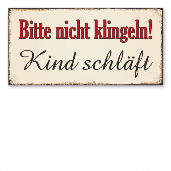 Retroschild / Vintage-Schild Bitte nicht klingeln - Kind schläft