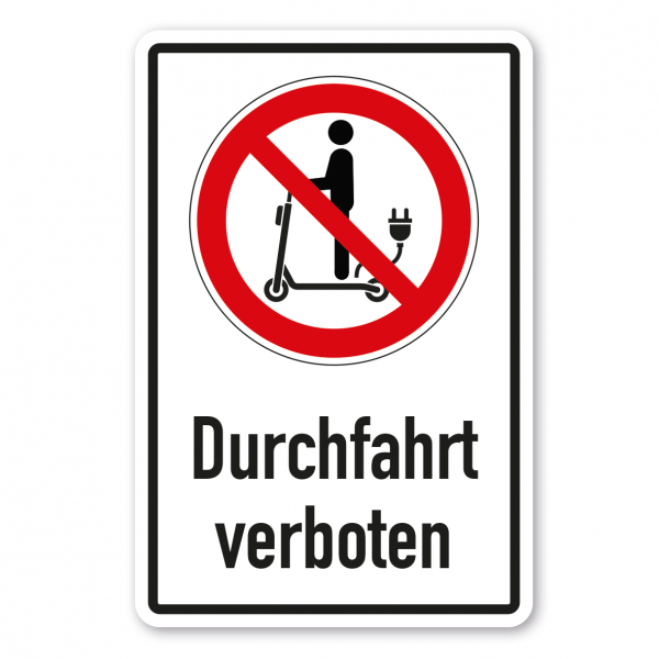 Verbotsschild Für E-Scooter Durchfahrt verboten 01 - Kombi