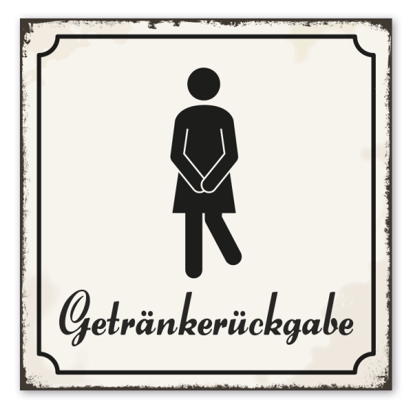 Retro Schild Getränkerückgabe - Frauen