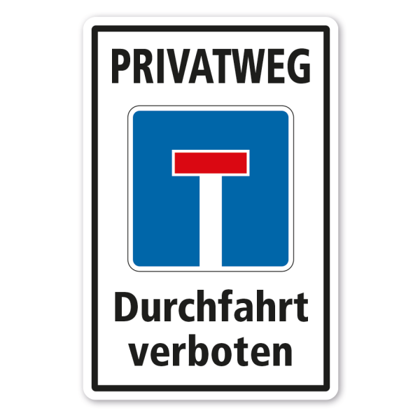 Verkehrsschild Privatweg - Durchfahrt verboten - Kombi