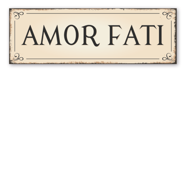 Retro Spruchschild Amor Fati - Liebe zum Schicksal