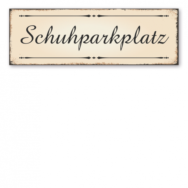 Retro Schild Schuhparkplatz