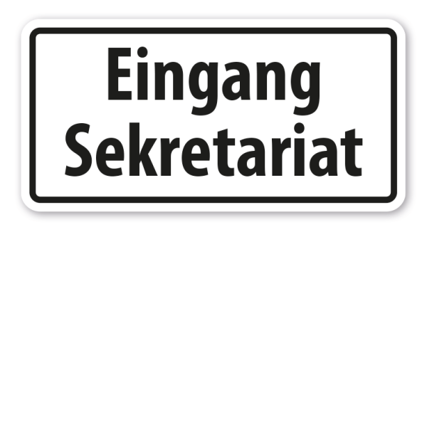Hinweisschild Eingang Sekretariat