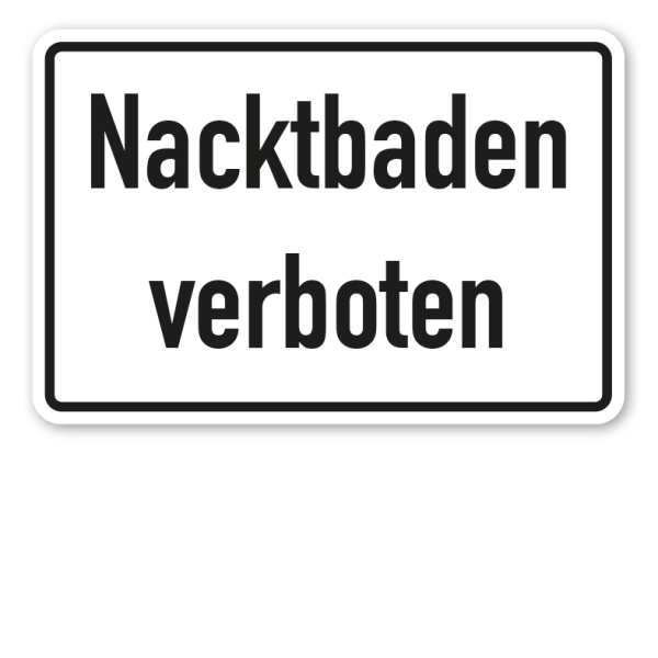 Hinweisschild Nacktbaden verboten