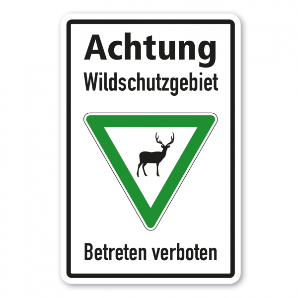 Hinweisschild Achtung Wildschutzgebiet - Betreten verboten - Hirsch - Kombi