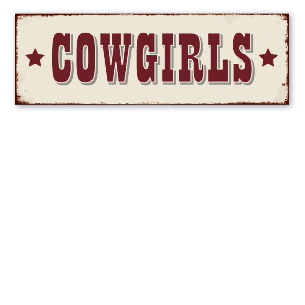 Retro Westernschild Cowgirls