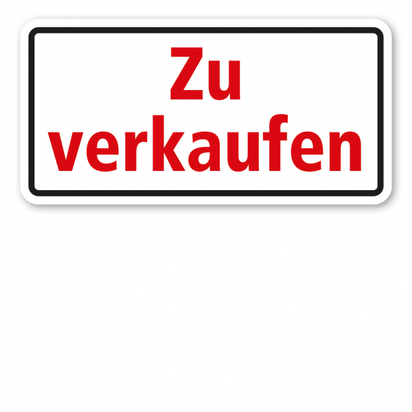 Textschild Zu verkaufen - Verkaufsschild