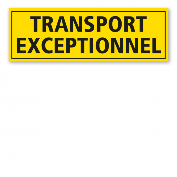 Fahrzeugschild - Transport Exceptionnel – reflektierend (RA 1)