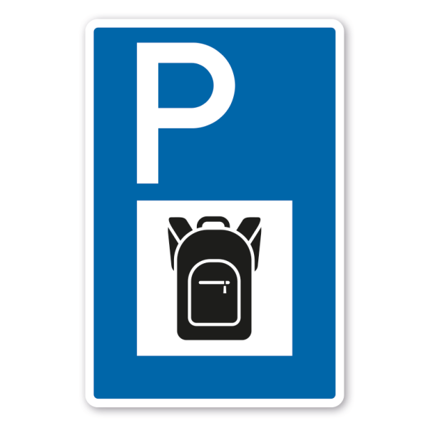 Parkplatzschild - Schulranzen - Ranzen - Rucksack – mit großem Piktogramm - Verkehrsschild