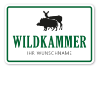 Schild Wildkammer - mit Ihrem Wunschnamen Schild Wildkammer - mit Ihrem Wunschnamen
