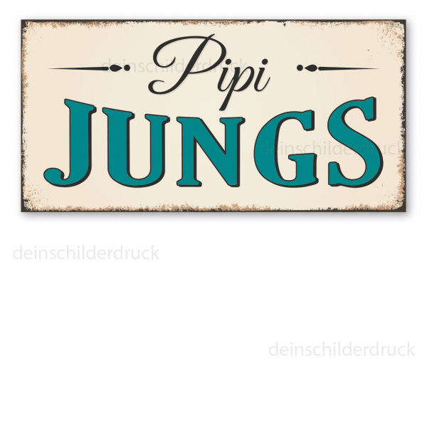 Retro Schild Pipi Jungs