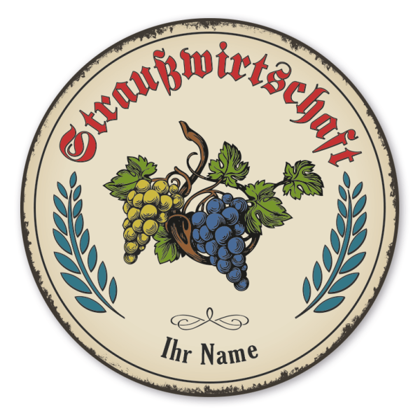 Maibaumschild / Festschild mit Zunftwappen Straußwirtschaft - mit Zunftnamen, Ihrem Ortsnamen oder Wunschtext - Rundes Wappen - Retro