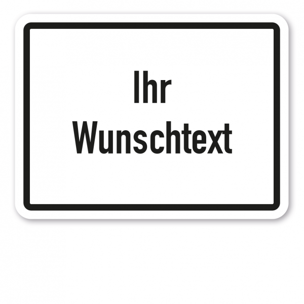 Zusatzzeichen individuell - Verkehrsschild VZ-IND-Z-01