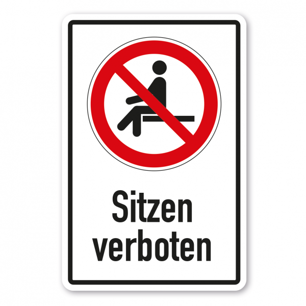 Verbotsschild Sitzen verboten - Kombi – ISO 7010 - P018-K
