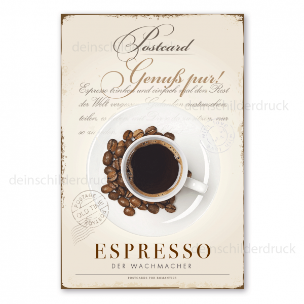 Retro Schild im Stil einer nostalgischen Postkarte - Espresso - Der Wachmacher - auch mit Ihrem Wunschtext