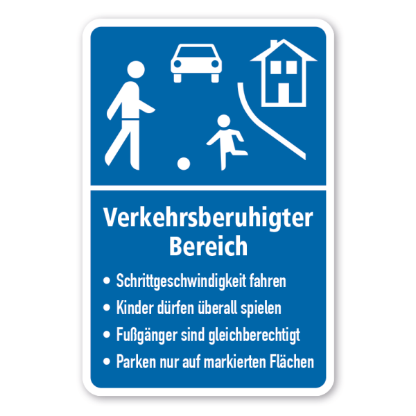 Schild zur Verkehrsberuhigung - Verkehrsberuhigter Bereich - Mit Hinweisen - Kombi