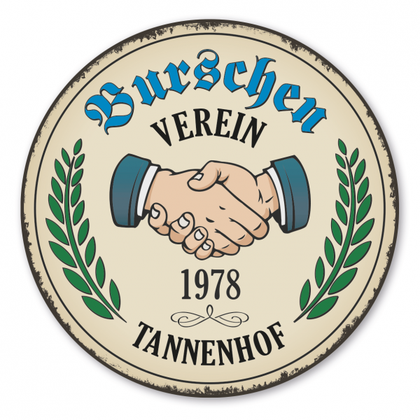 Maibaumschild / Festschild Burschenverein - mit Händen und Lorbeerkranz - mit Ihrem Ortsnamen und Gründungsjahr - Rundes Wappen - Retro