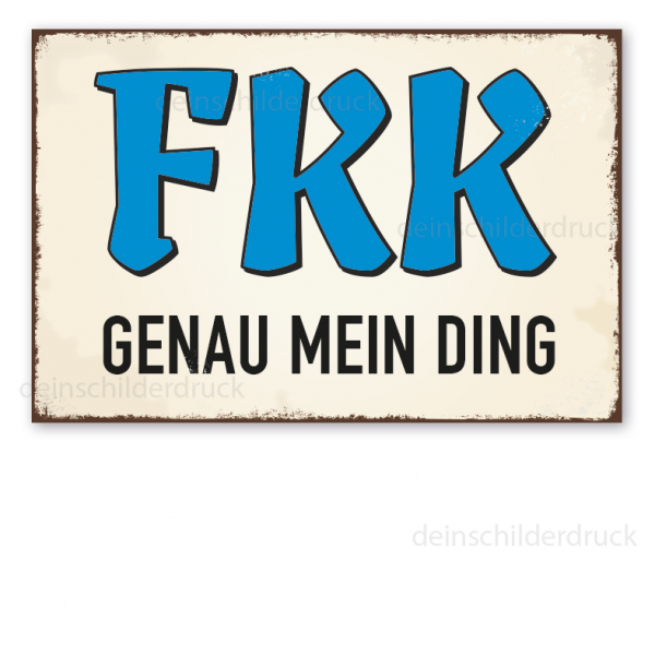 Retro Schild FKK Genau mein Ding