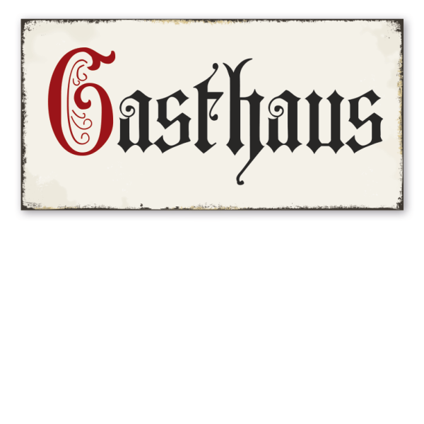 Retroschild Gasthaus