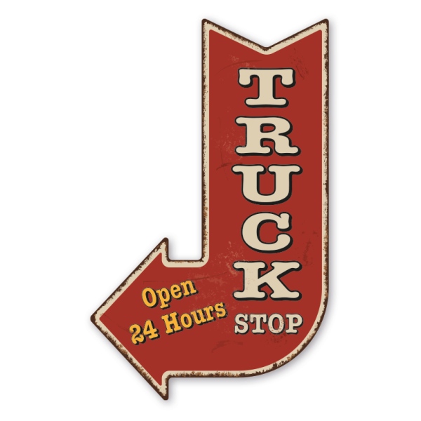 Retroschild Pfeilwegweiser Truck Stop - Open 24 hours - links- oder rechtsweisend mit 3 Löchern zum Aufhängen