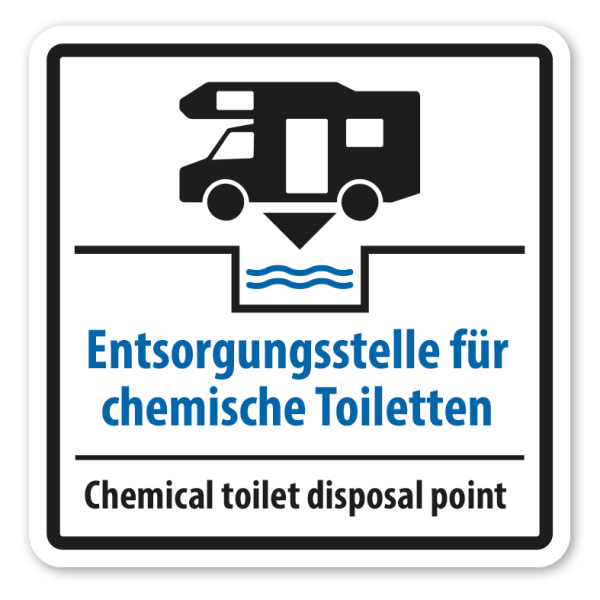 Schild für Campingplätze - Wohnmobile - Entsorgungsstelle für chemische Toiletten - Chemical toilet disposal point