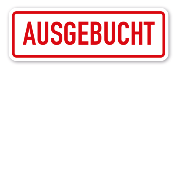 Schild Ausgebucht