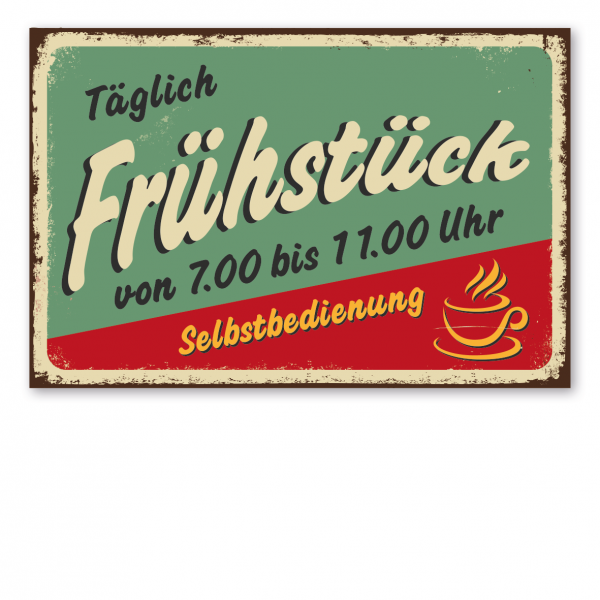 Retroschild / Vintage-Gastronomieschild Täglich Frühstück - mit Uhrzeit - Selbstbedienung