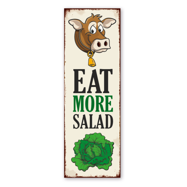 Retroschild Eat more salad