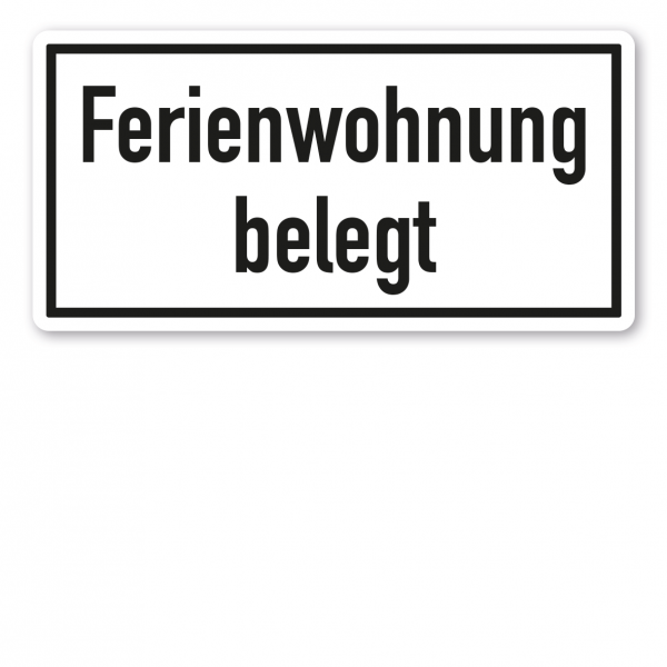 Textschild Ferienwohnung belegt