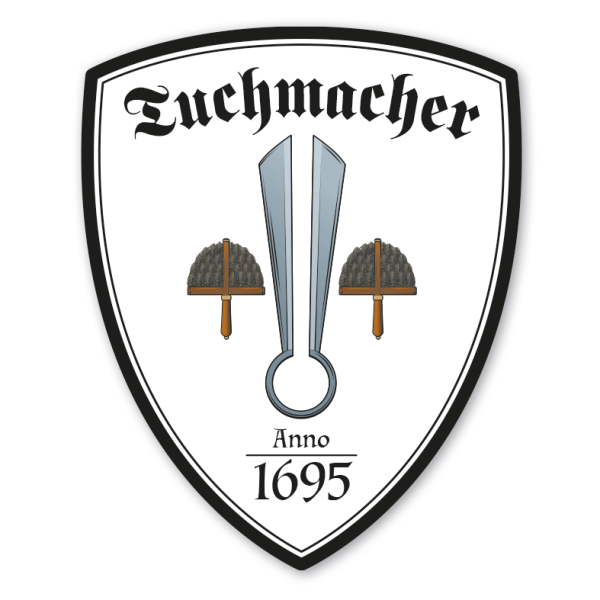 Zunftwappen Tuchmacher mit Zunftnamen, Gründungsjahr oder Ihrem Wunschtext - Maibaumschild - Wappen W