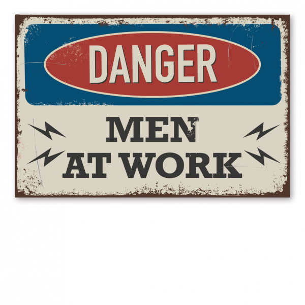Retroschild / Vintage-Warnschild Danger - Men at work