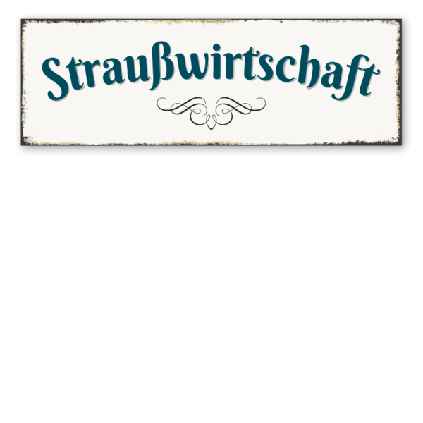Retroschild Straußwirtschaft