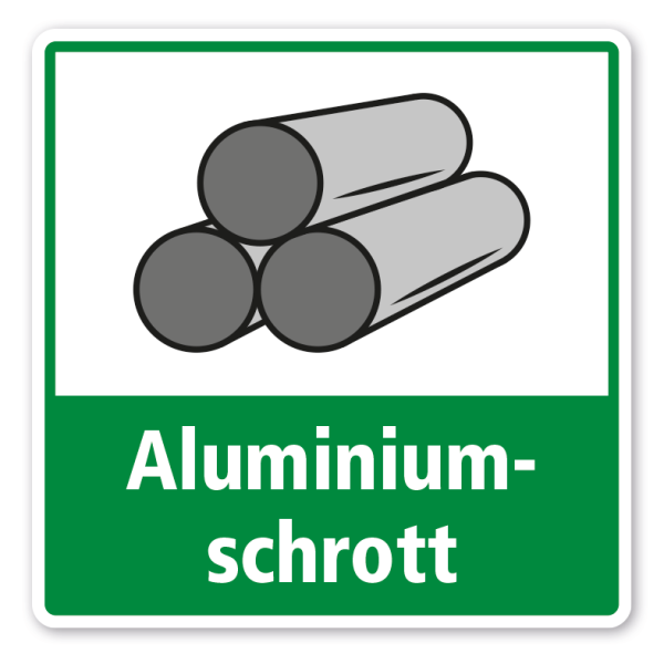 Schild zur Abfalltrennung - Aluminiumschrott