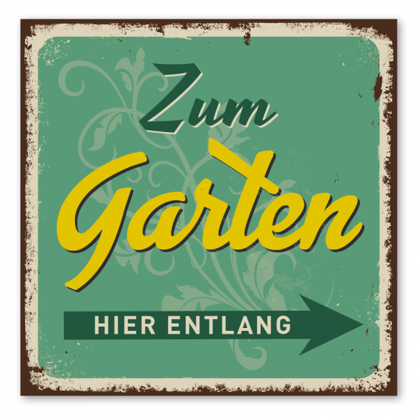 Retroschild / Vintage-Schild Zum Garten - hier entlang - Pfeil rechts