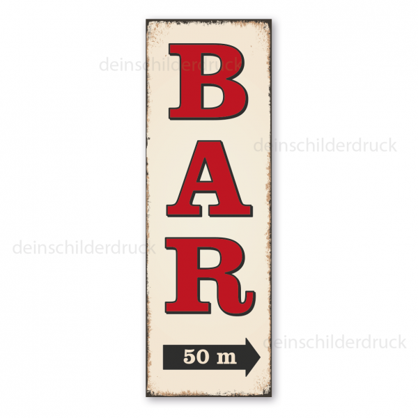 Retro Schild / Vintage Schild Bar – mit Entfernungsangabe