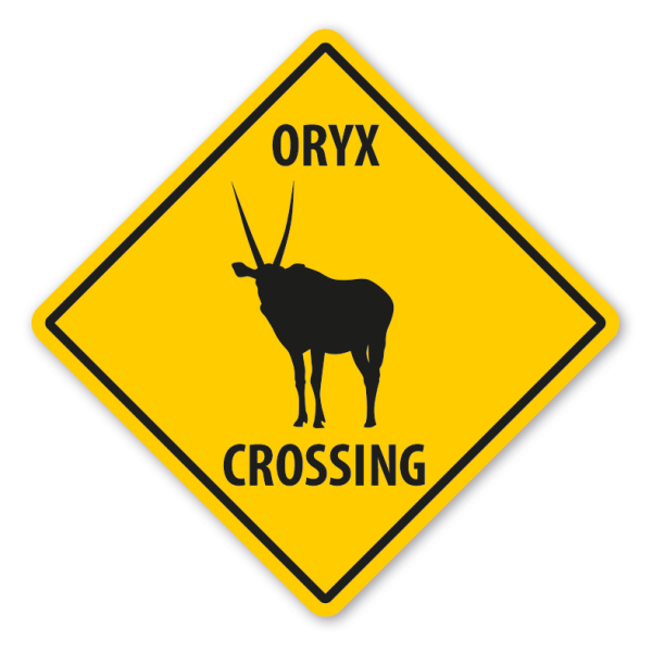Warnschild Oryx crossing - mit und ohne Text