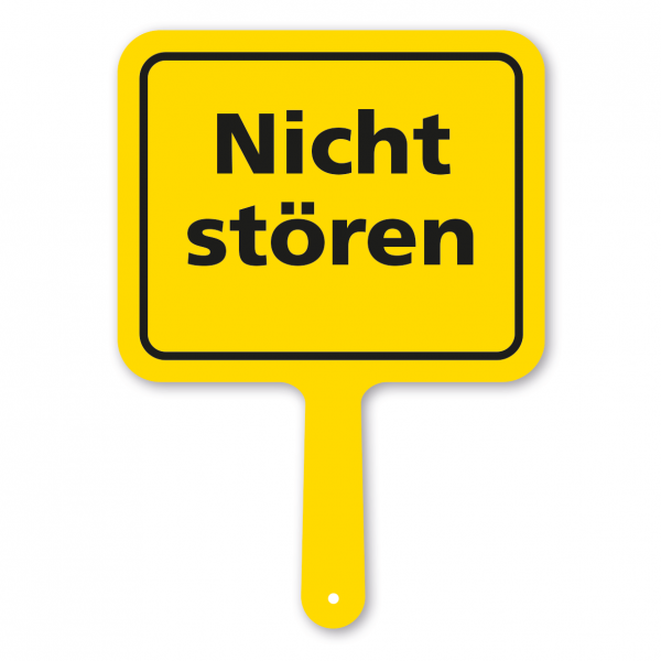 Lustiges Formschild – Nicht stören – Textschild