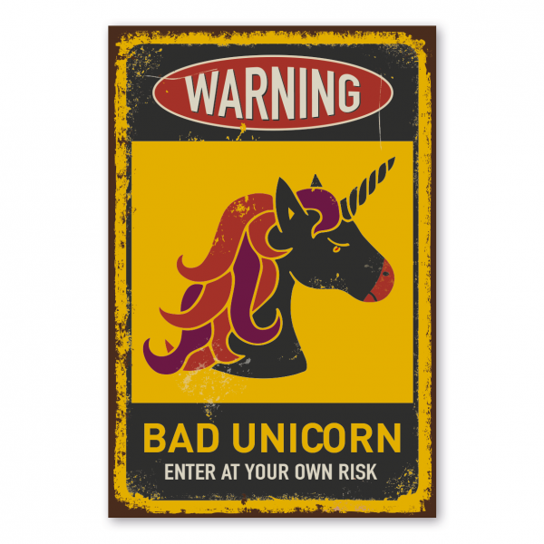 Retroschild / Vintage-Warnschild Warning Bad unicorn. Enter at your risk (böses Einhorn)