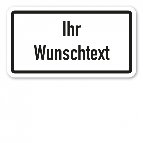 Zusatzzeichen individuell - Verkehrsschild VZ-IND-Z-02