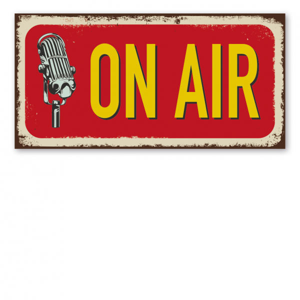 Retroschild / Vintage-Textschild On Air – mit Mikrofon