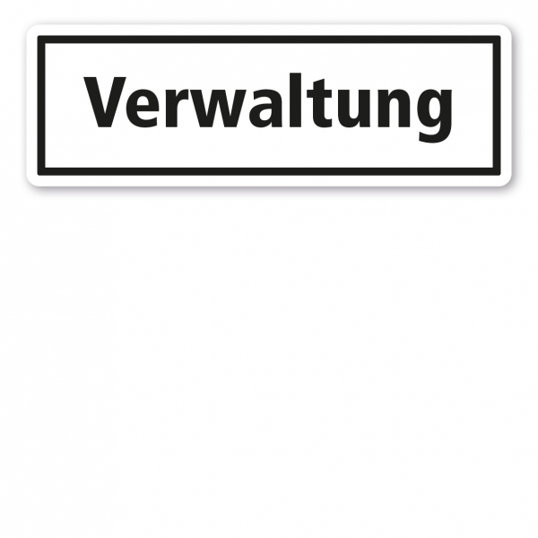 Textschild Verwaltung