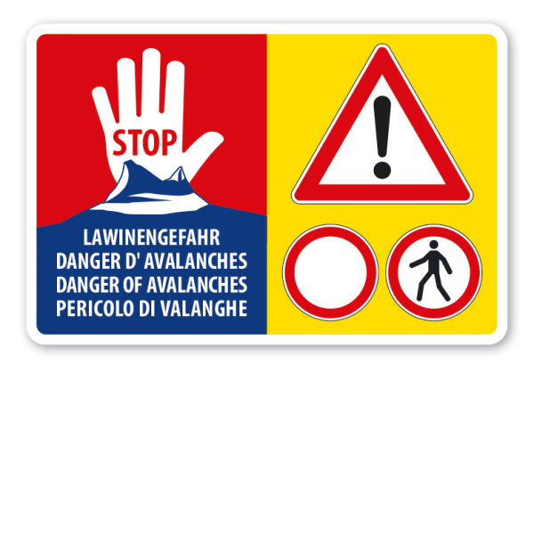 Hinweisschild Stop Lawinengefahr - Achtung für Fahrzeuge und Fußgänger gesperrt